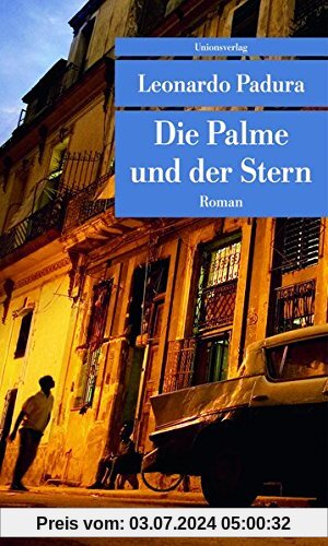 Die Palme und der Stern (Unionsverlag Taschenbücher)
